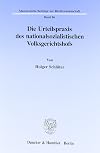 Die Urteilspraxis des nationalsozialistischen Volksgerichtshofs.
