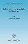 Urheberrecht und moralische Rechtfertigung