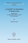 "Copyleft" im deutschen Urheberrecht Implikationen von Open Source Software (OSS) im Urhebergesetz