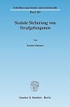 Soziale Sicherung von Strafgefangenen