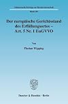 Der europäische Gerichtsstand des Erfüllungsortes--Art. 5 Nr. 1 EuGVVO