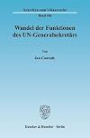 Wandel der Funktionen des UN-Generalsekretärs