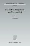Freiheit und Eigentum aus neuerer Zeit
