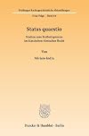 Status quaestio Studien zum Freiheitsprozess im klassischen rรถmischen Recht