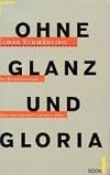 Ohne Glanz und Gloria. Die Bundeswehr-Bilanz einer neurotischen Armee.