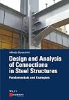 Design and Analysis of Connections in Steel Structures: Fundamentals and Examples (inkl. E-Book als PDF)