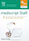 mediscript StaR 3 das Staatsexamens-Repetitorium zur Immunologie und Pneumologie