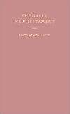 The Greek New Testament, 4th Revised Edition