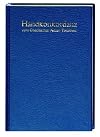 Handkonkordanz zum Griechischen Neuen Testament