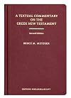 A Textual Commentary on the Greek New Testament