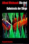 Die drei Fragezeichen und . . ., Geheimnis der Särge
