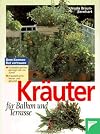 Kräuter für Balkon und Terrasse
