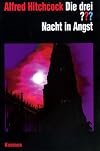 Die drei Fragezeichen und . . ., Nacht in Angst