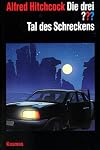 Die drei Fragezeichen und . . ., Tal des Schreckens
