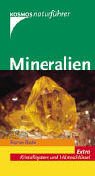 Mineralien (Kosmos-Naturführer)