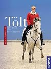 Tölt: verstehen und besser reiten