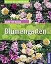 Blumengarten (Kosmos Gartenbibliothek)