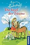Zauberflügel 04. Die Insel der Träume
