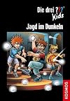 Die drei ??? Kids, Jagd im Dunkeln (drei Fragezeichen Kids)