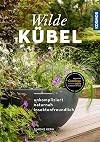 Wilde Kübel