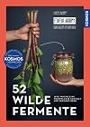 52 wilde Fermente