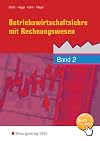 Betriebswirtschaftslehre mit Rechnungswesen, handlungsorientiert, EURO, Bd.2