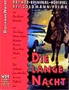 Die lange Nacht