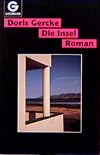 Die Insel. Roman.