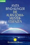 Die Aura-Soma-Meister-Essenzen