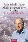 Allahs Schatten über Atatürk