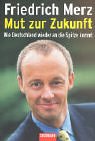 Mut zur Zukunft.