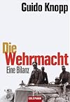 Die Wehrmacht: Eine Bilanz
