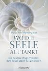 Wo die Seele auftankt