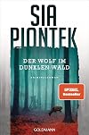 Der Wolf im dunklen Wald: Kriminalroman (Ein Carla-Seidel-Krimi, Band 2)