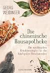 Die chinesische Hausapotheke