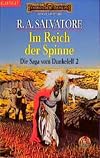 Die Saga vom Dunkelelf 2. Im Reich der Spinne.