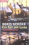 Ein Fall mit Liebe.