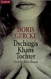 Dschingis Khans Tochter