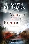Requiem für einen Freund: Kriminalroman (Joachim Vernau, Band 6)