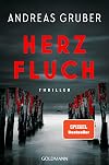 Herzfluch: Thriller - Der neue große Thriller des Nr. 1-SPIEGEL-Bestsellerautors - (Herz-Reihe, Band 2)