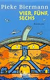 Vier, fünf, sechs