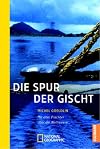 Die Spur der Gischt