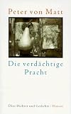Die verdächtige Pracht