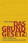 Das Grundgesetz: Unsere Verfassung - wie sie entstand und was sie ist: Wie es entstand und was es ist