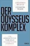 Der Odysseus-Komplex: Ein pragmatischer Vorschlag zur Lösung der Eurokrise