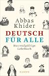 Deutsch für alle: Das endgültige Lehrbuch