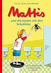 Mattis und die Sache mit den Schulklos
