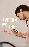 Zwischen zwei Leben: Roman