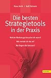 Die besten Strategietools in der Praxis. Mit CD-ROM