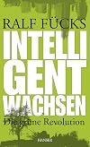 Intelligent wachsen